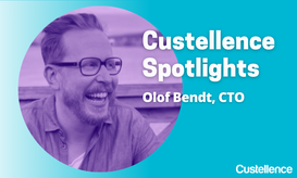 Custellence Spotlights: Olof Bendt